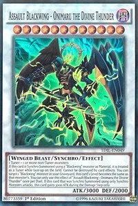 Assault Blackwing - Onimaru the Divine Thunder - 1st Edition
