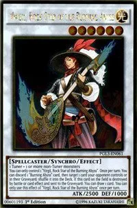 Virgil, Rock Star of the Burning Abyss
