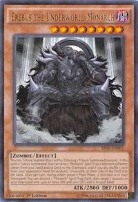 Erebus the Underworld Monarch - Unlimited
