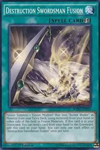Destruction Swordsman Fusion - 1st Edition
