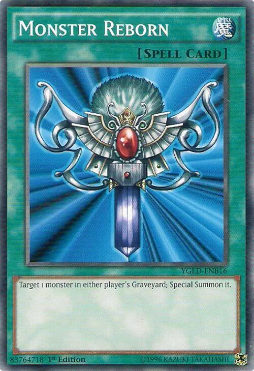 Monster Reborn - 1st Edition