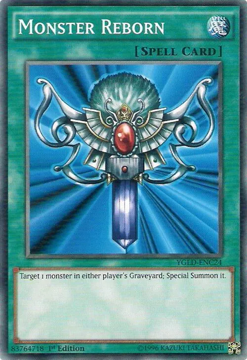 Monster Reborn - 1st Edition