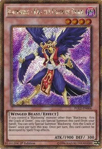Blackwing - Kris the Crack of Dawn - Unlimited