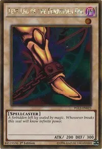 Left Leg of the Forbidden One - Unlimited