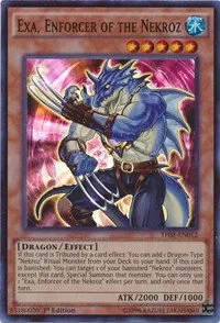 Exa, Enforcer of the Nekroz - 1st Edition