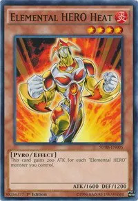 Elemental HERO Heat - 1st Edition