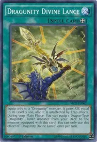 Dragunity Divine Lance - Unlimited