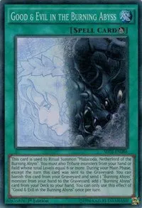 Good & Evil in the Burning Abyss - 1st Edition