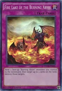 Fire Lake of the Burning Abyss - Unlimited