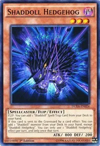 Shaddoll Hedgehog - 1st Edition