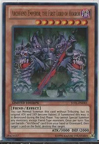 Archfiend Emperor, the First Lord of Horror
