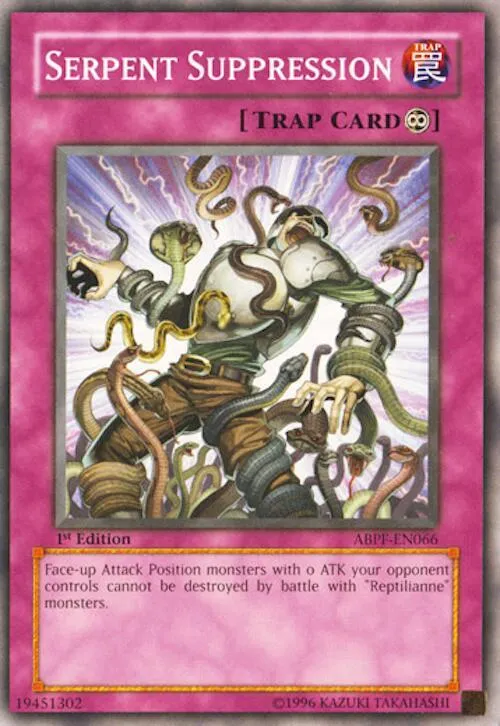 Serpent Suppression - 1st Edition