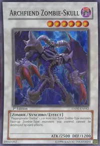 Archfiend Zombie-Skull - 1st Edition