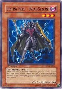 Destiny Hero - Dread Servant - 1st Edition