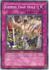 Gemini Trap Hole - 1st Edition