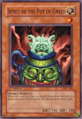Spirit of the Pot of Greed - 1st Edition