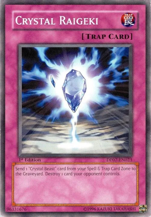 Crystal Raigeki - 1st Edition