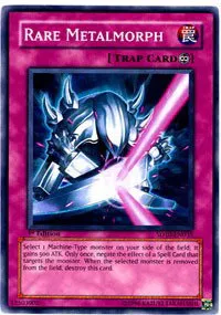 Rare Metalmorph - Unlimited