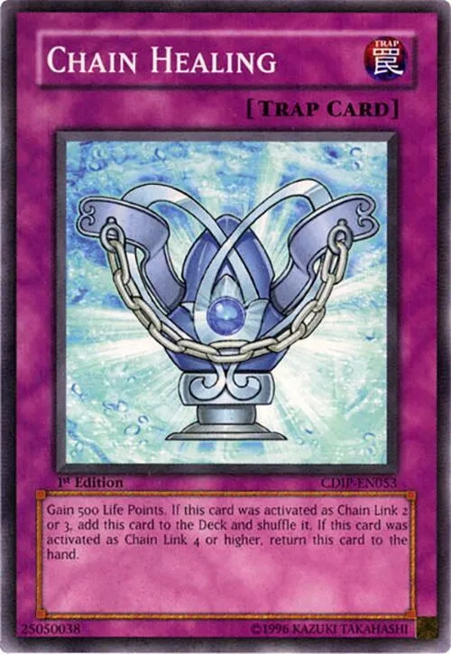 Chain Healing - 1st Edition