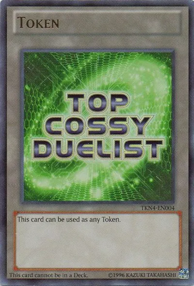 Token: Top Ranked COSSY Duelist