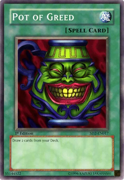 Pot of Greed - Unlimited