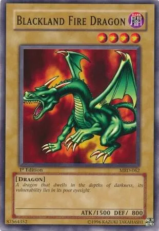 Blackland Fire Dragon - Unlimited