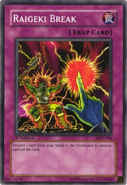Raigeki Break - 1st Edition