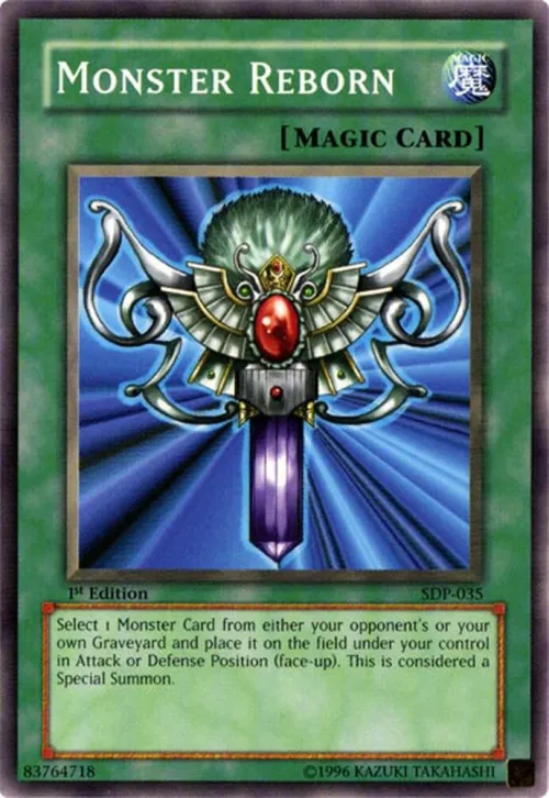 Monster Reborn - 1st Edition