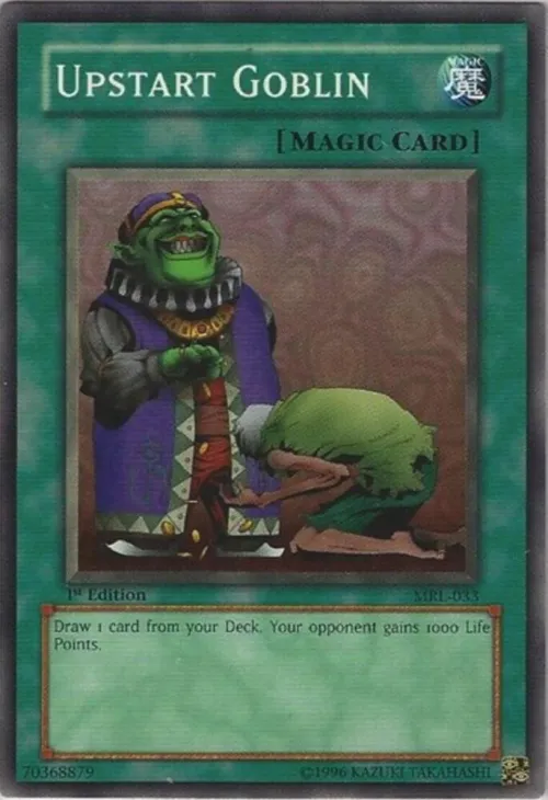 Upstart Goblin - 1st Edition