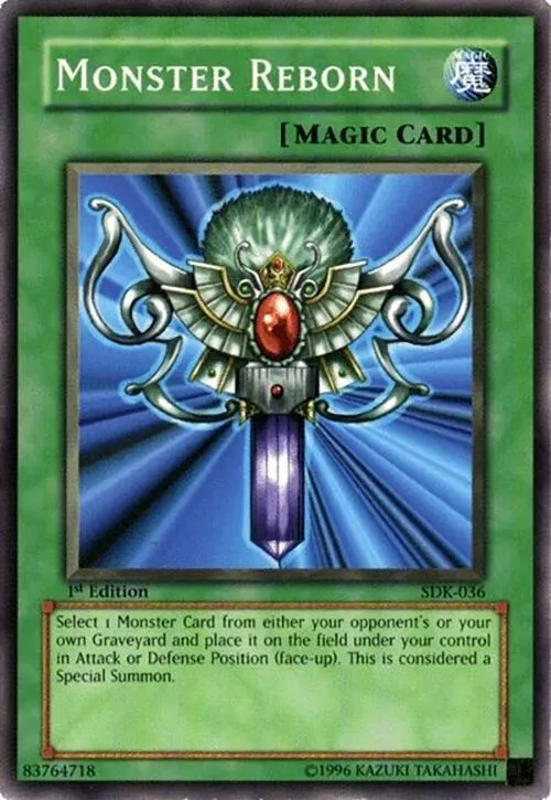Monster Reborn - 1st Edition