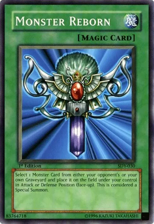 Monster Reborn - 1st Edition
